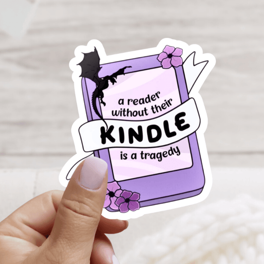 A Reader Without Their Kindle is a Tragedy Sticker