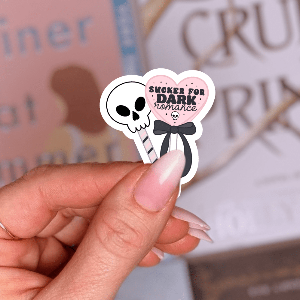 Sucker for Dark Romance Laminated Sticker